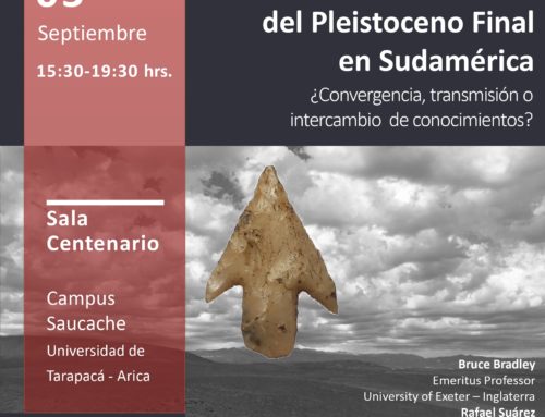 SEMINARIO – Tecnologías Líticas del Pleistoceno Final en Sudamérica. ¿Convergencia, transmisión o intercambio de conocimientos?